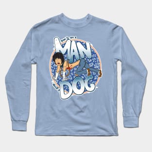 Iggy Pop - Be A Dog Long Sleeve T-Shirt